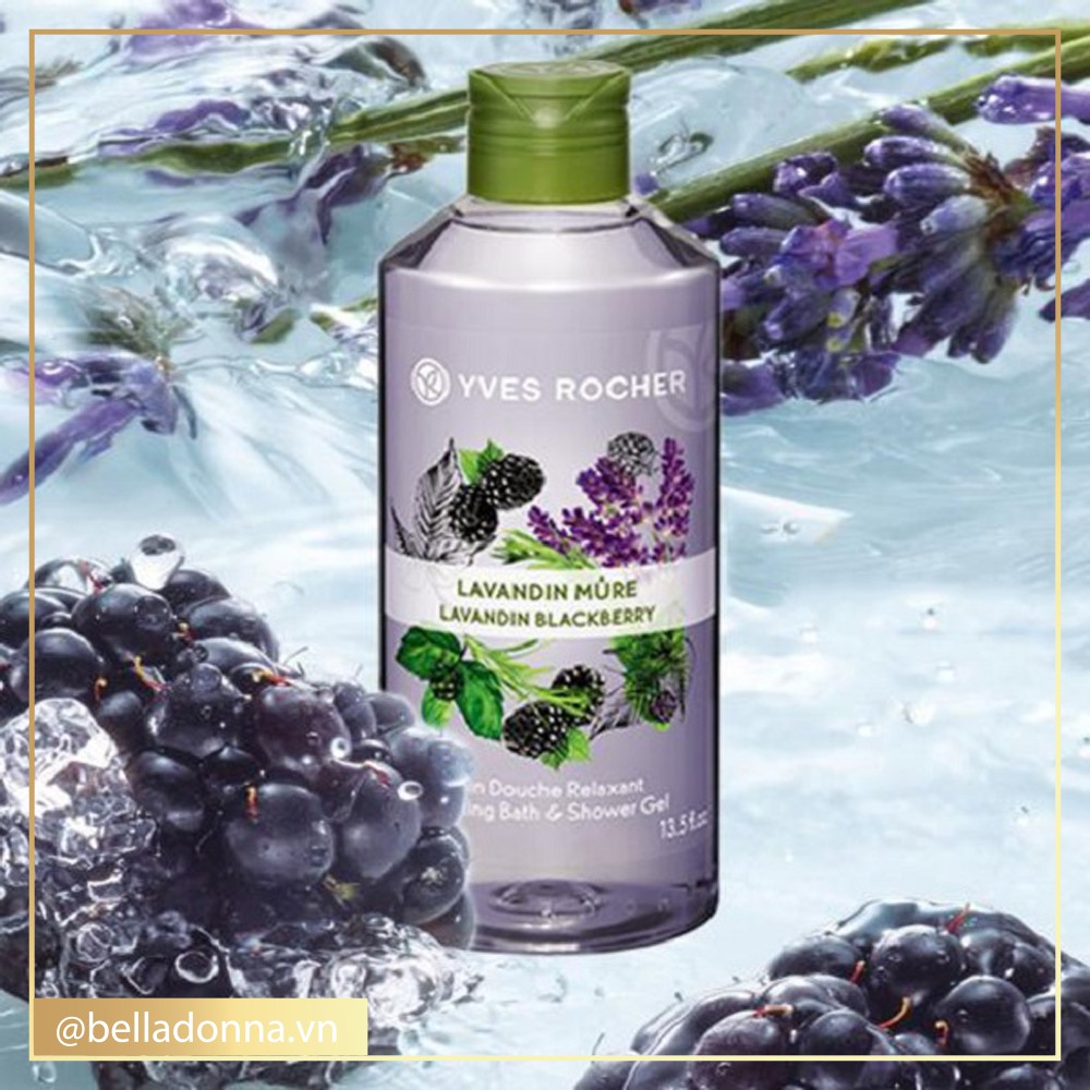 [Hàng chính hãng] Sữa Tắm Dưỡng Da Hương Lavender Yves Rocher Lavandin Blackberry Relaxing Bath & Shower Gel 400ml