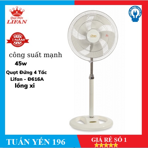 [ Giao hỏa tốc 1h] Quạt Đứng 4 Tấc Lifan - Đ616A chính hãng bảo hành 1 năm