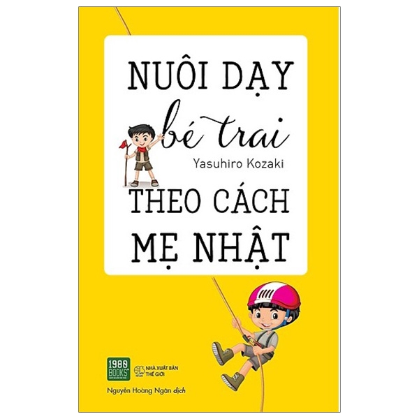 Sách - Nuôi Dạy Bé Trai Theo Cách Mẹ Nhật (Tái Bản 2019)