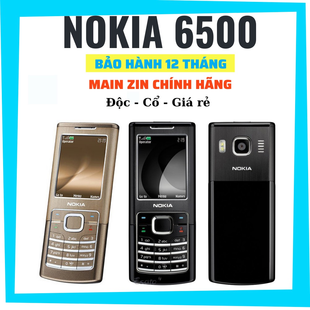 Điện thoại cổ chính hãng giá rẻ Nokia 6500 Classic