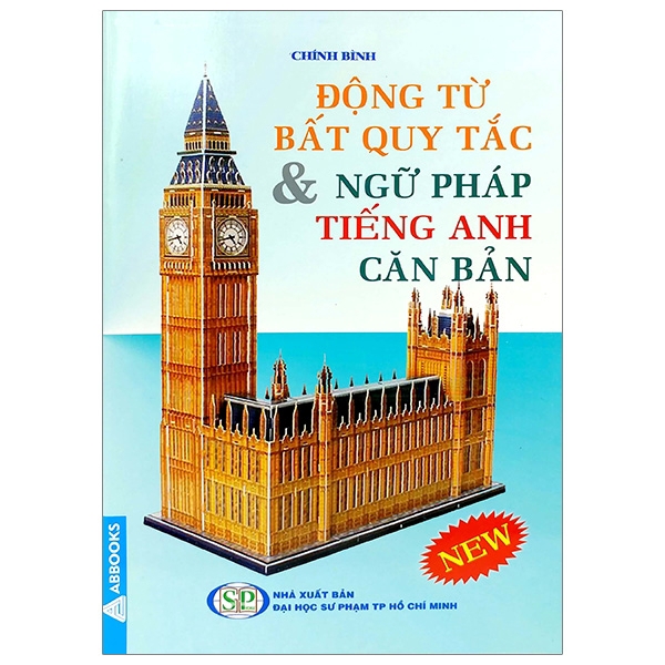 Sách - Động Từ Bất Quy Tắc & Ngữ Pháp Tiếng Anh Căn Bản