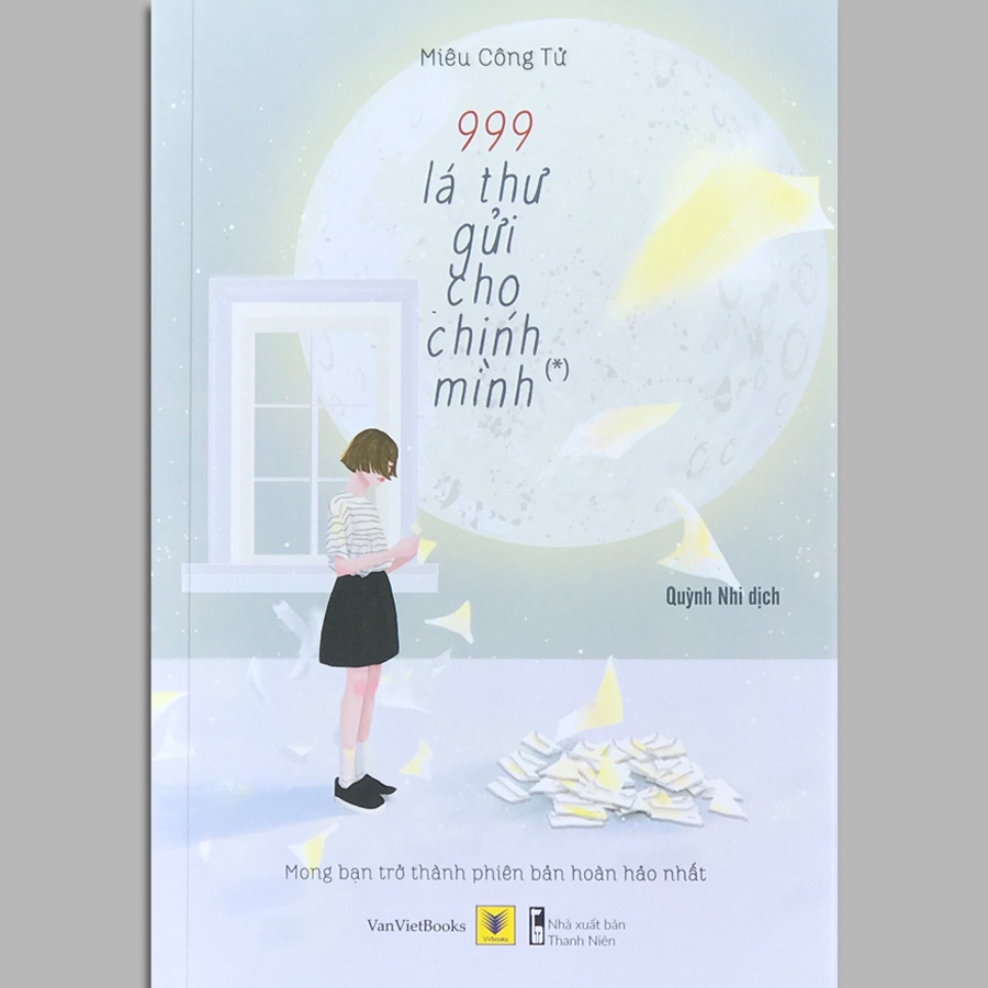 Sách - 999 Lá Thư Gửi Cho Chính Mình - Mong Bạn Trở Thành Phiên Bản Hạnh Phúc Nhất (Tập 1) Tái bản 2021 (lẻ tùy chọn)