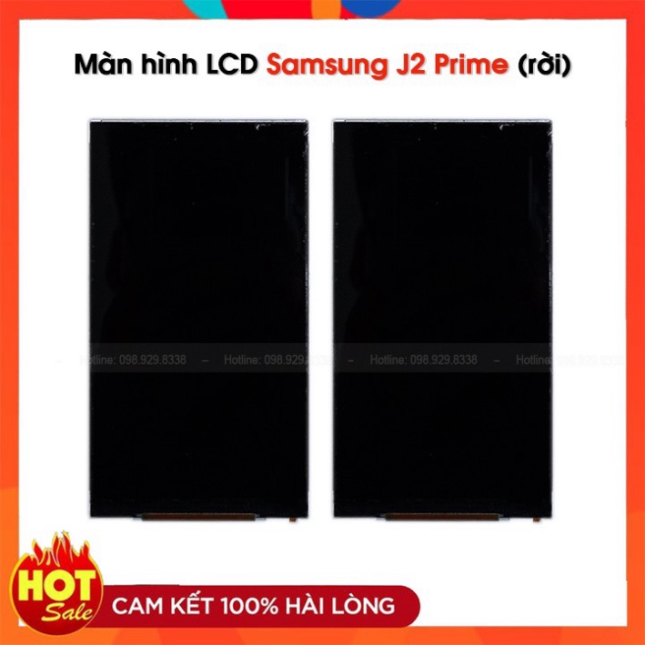 Màn hình LCD Samsung Galaxy J2 Prime Zin - Màn hình Samsung G532 rời Tháo máy không bao gồm cảm ứng