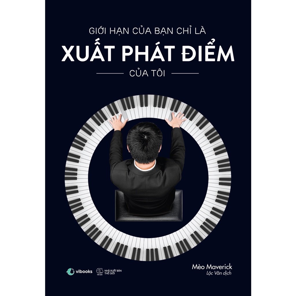 Sách Giới Hạn Của Bạn Chỉ Là Xuất Phát Điểm Của Tôi