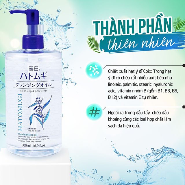 Dầu tẩy trang Hạt Ý Dĩ Hatomugi Nhật Bản 500ml