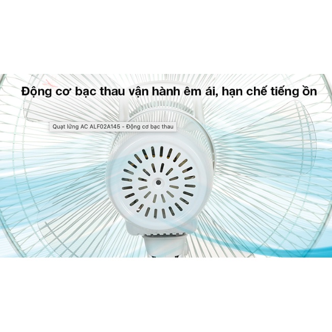 Quạt Lửng AC ALF02A145 50W, Bảo Hành 24 Tháng, Đổi Mới 6 Tháng Đầu