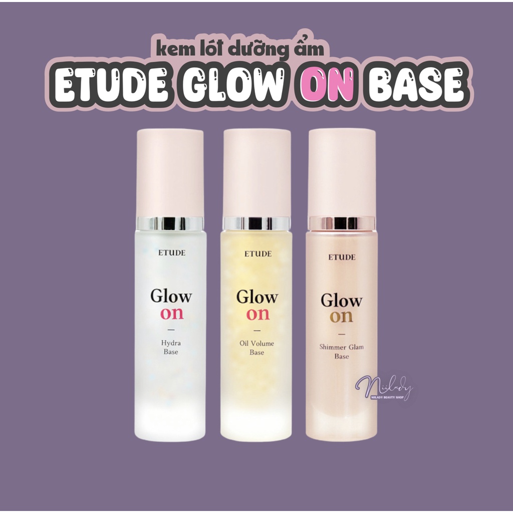 Kem lót dưỡng ẩm Etude Glow On Base