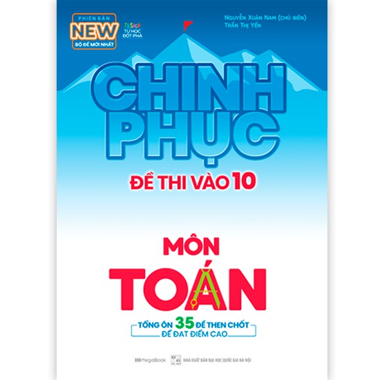 [Mã LIFEMALL995 giảm 10% đơn 99K] Sách Chinh phục đề thi vào 10 môn Toán (Tái bản)