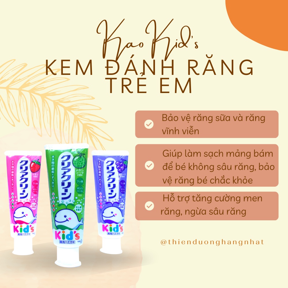 Kem đánh răng trẻ em KAO Kid's Nhật Bản nuốt được - 70gr