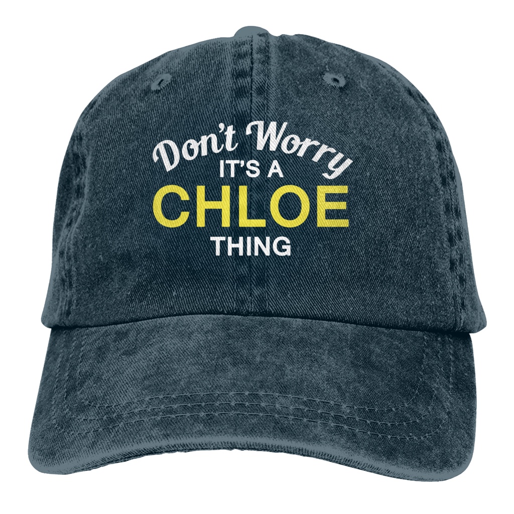 Mũ lưỡi trai in chữ Don'T Worry It'S A Chloe Thing