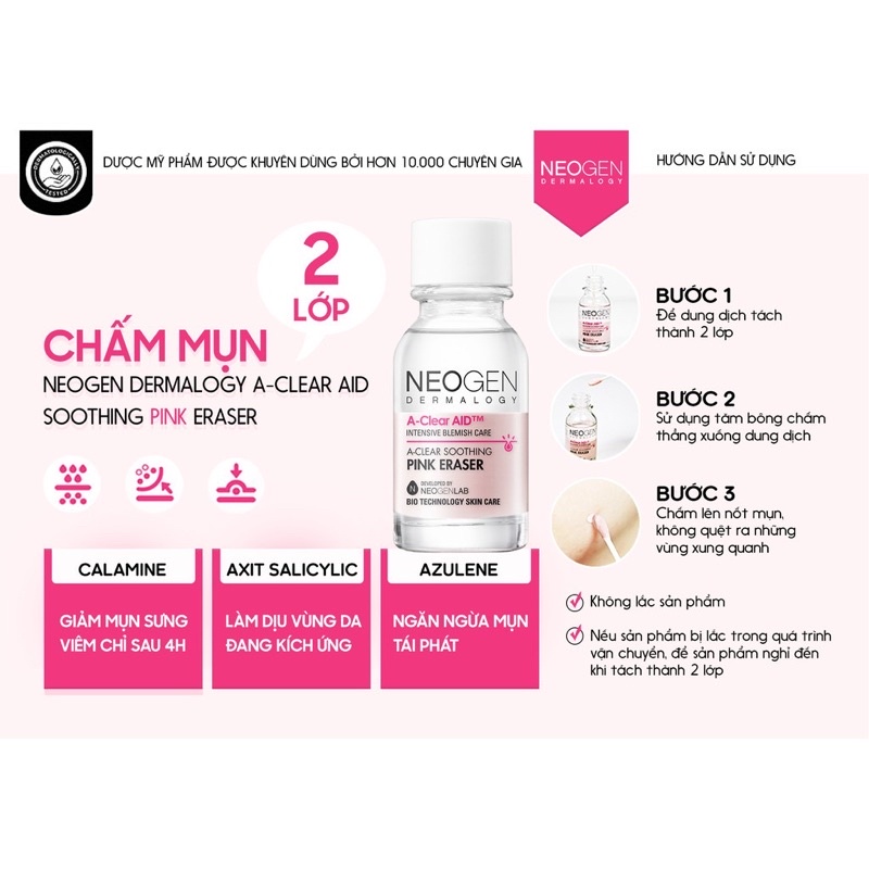 Chấm Mụn 2 Lớp Xẹp Mụn Sau 4H Neogen Dermalogy A-Clear Aid Soothing Pink Eraser 15ml