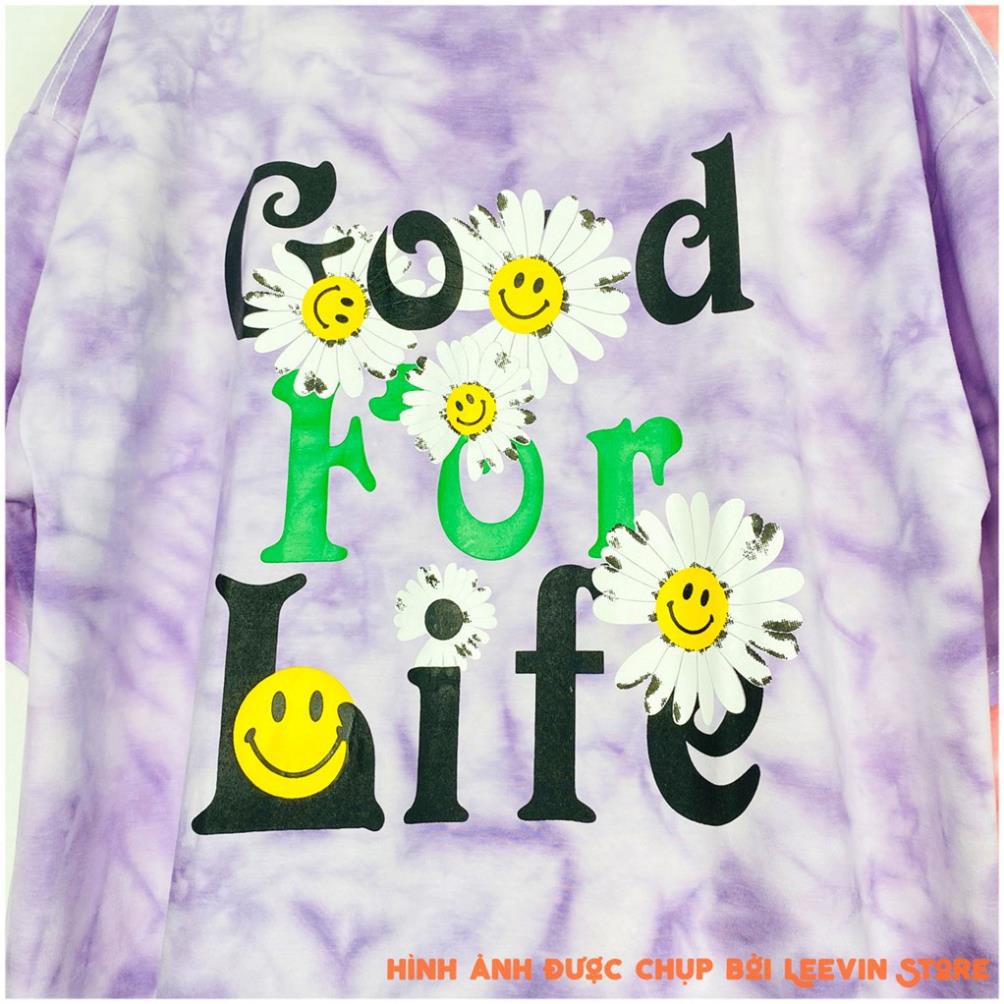 Áo thun Loang màu UNISEX Nam Nữ GOOD FOR LIFE FREESIZE - Áo phông tay lỡ Oversize - Leevin Store  ཾ ་