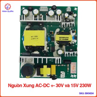 [BKN034] Nguồn Xung AC-DC +-30V và 15V 230W