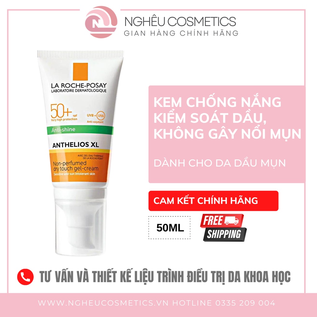 Kem chống nắng Cho Da Dầu Mụn Nhạy Cảm LarochePosay Gel Cream Dry Touch SPF 50+