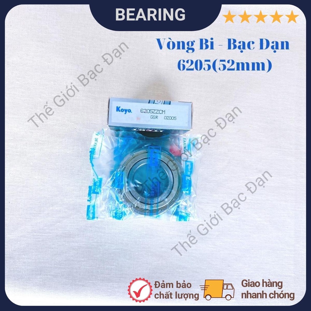 Vòng bi bạc đạn 6205 (56mm) ZZCM KOYO -hàng đẹp - chất lượng cao -Thế Giới Bạc Đạn