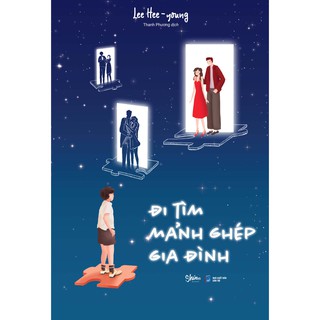Đi Tìm Mảnh Ghép Gia Đình