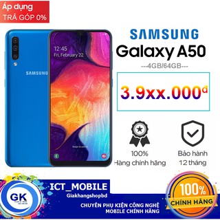 [Nguyên Seal] Điện thoại Samsung Galaxy A50 4GB/64GB - Hãng phân phối chính thức
