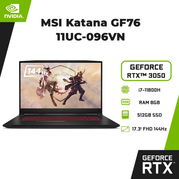 Laptop MSI Katana GF76 11UC-096VN (i7-11800H | 8GB | 512GB | GeForce RTX™ 3050 4GB | 17.3' FHD 144Hz | Win 10) | BigBuy360 - bigbuy360.vn
