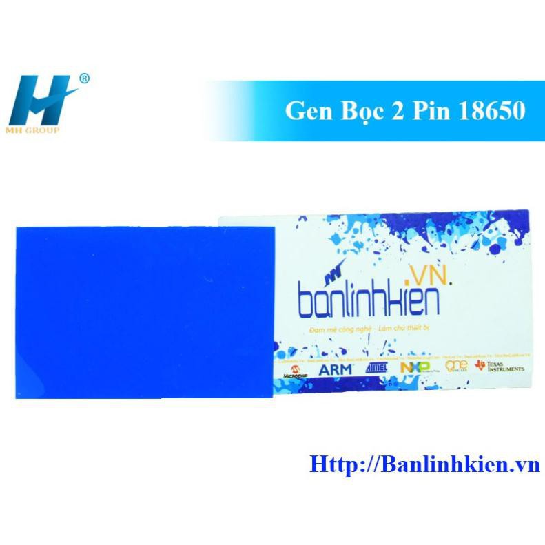 Gen Bọc 2 Pin 18650