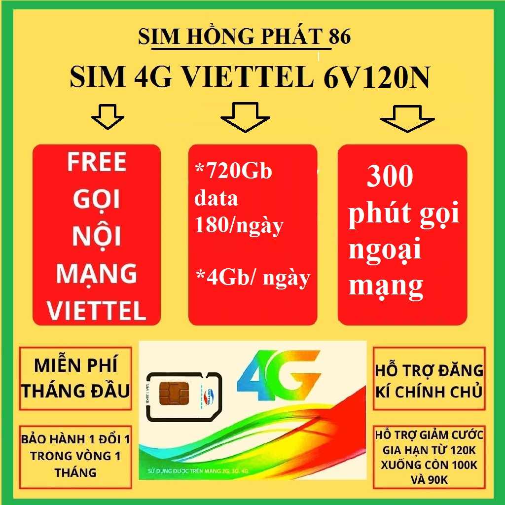 sim viettel 4G 6V120N trọn gói 6 tháng 720GB data tốc độ cao,Miễn phí gọi nội mạng,300p gọi ngoại mạng,sim có ipv4,ipv6