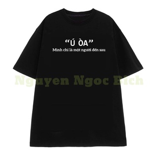 ÁO THUN UNISEX “Ú OÀ” 100% COTTON