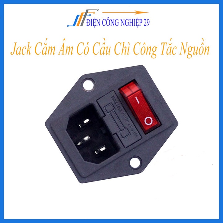 Jack Cắm Âm Có Cầu Chì Công Tắc Nguồn