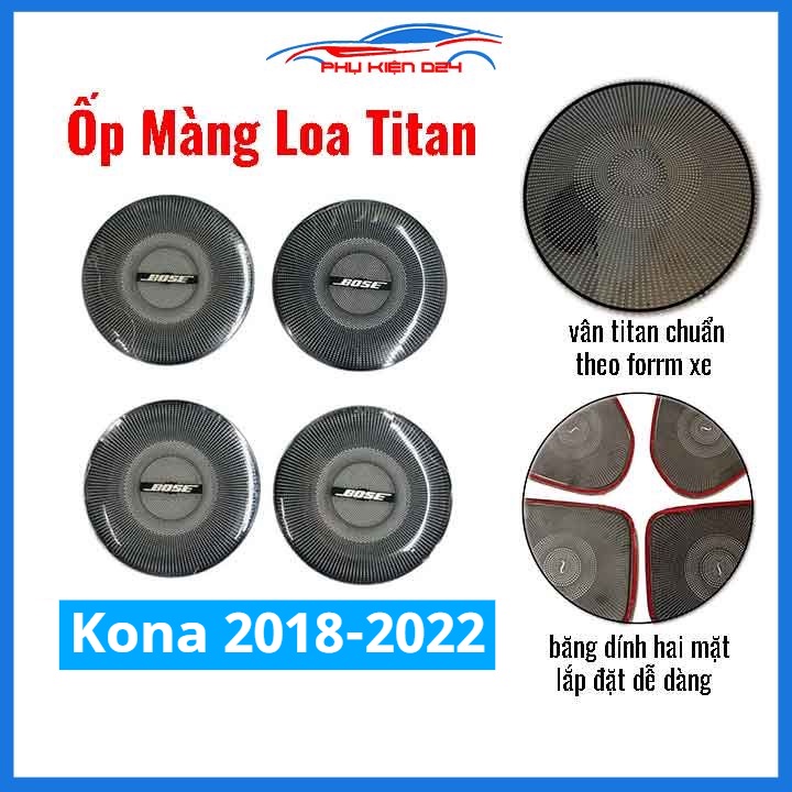 Bộ ốp màng loa vân Titan cho xe Kona 2018-2019-2020-2021-2022 chống xước trang trí nội thất ô tô