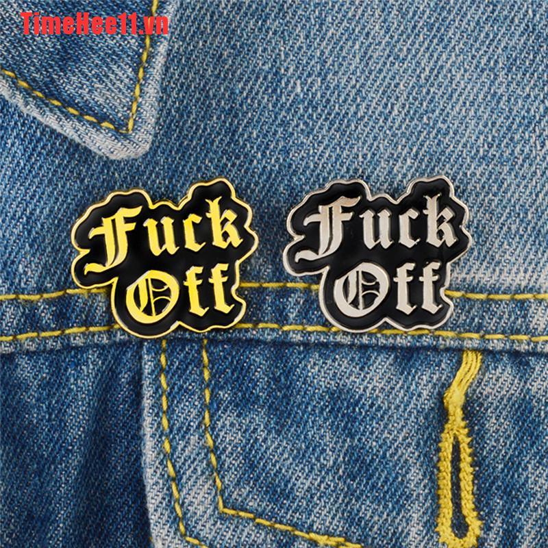 【TimeHee11】F&K off Enamel Brooch Pin Badge Punk Art Letters Brooch Shirt Lape