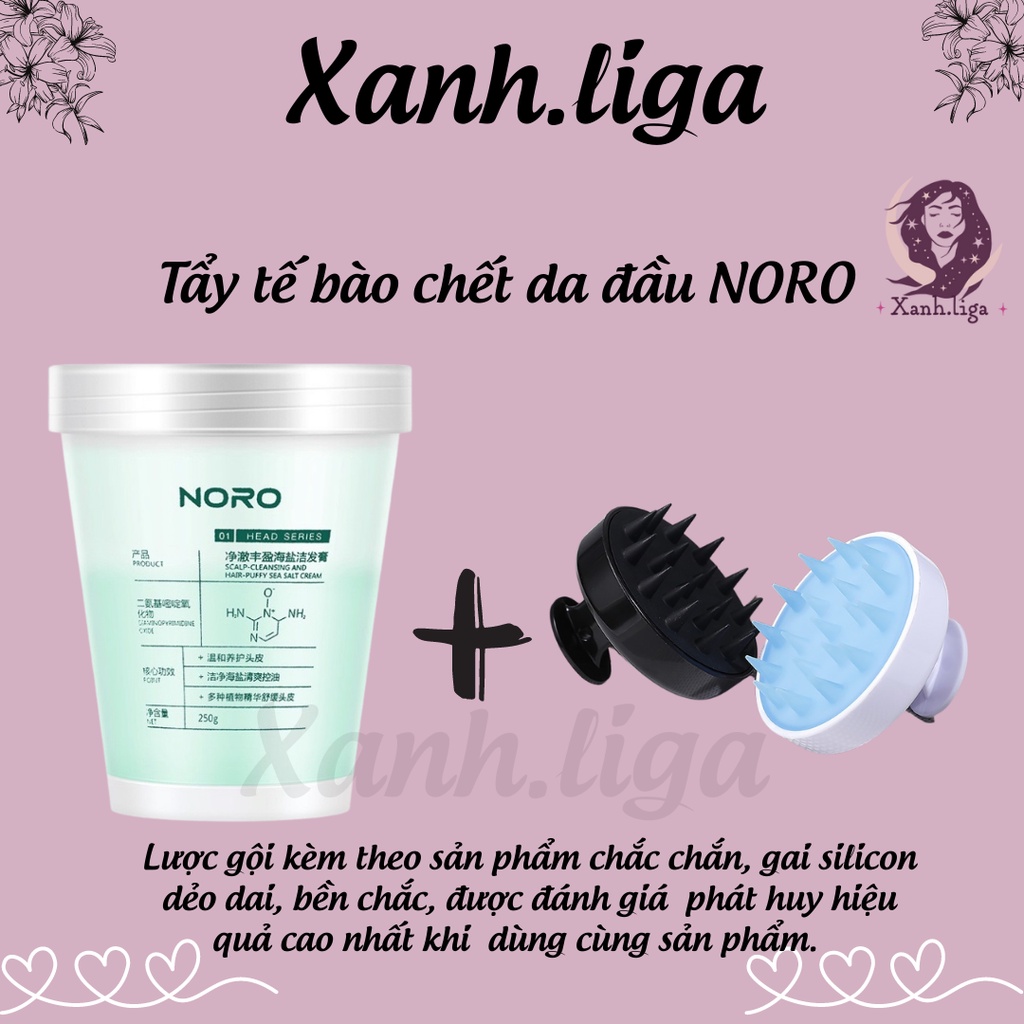 Tẩy tế bào chết da đầu NORO 250g tẩy da chết da đầu,kiểm soát dầu nhờn giảm bết tóc,làm sạch chăm sóc tóc Xanh.liga