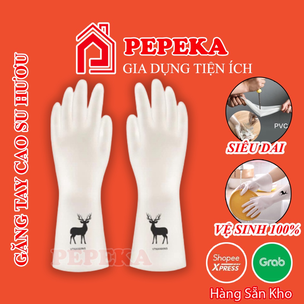 Găng tay cao su con hươu, găng tay cao su rửa bát siêu bền siêu dai mẫu mới nhất - PEPEKA 11GTH