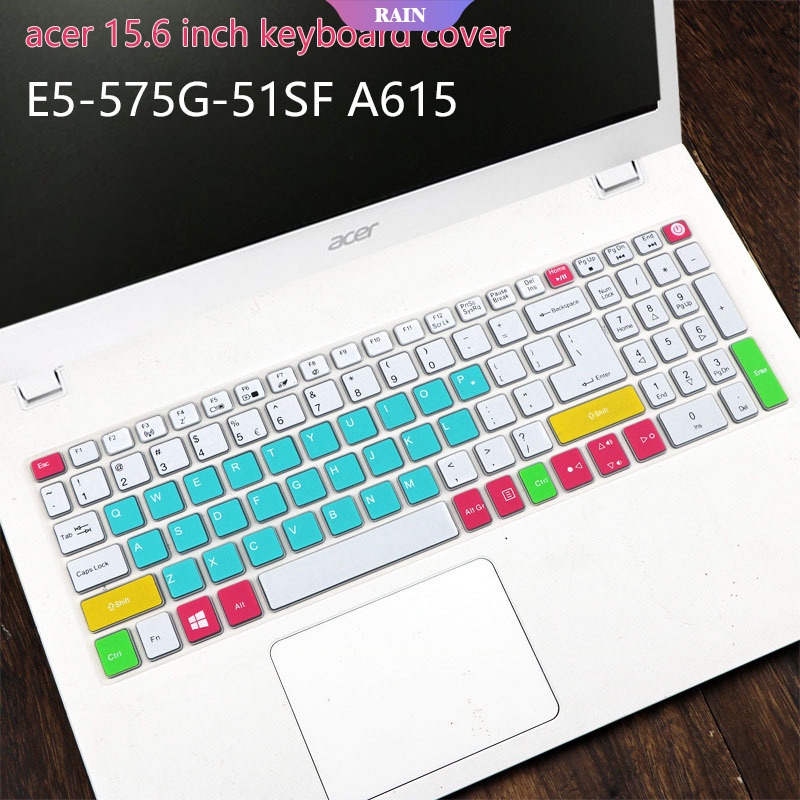 Miếng Dán Bảo Vệ Bàn Phím Chống Bụi Cho Acer E5-575G-51Sf 15.6-inch A615