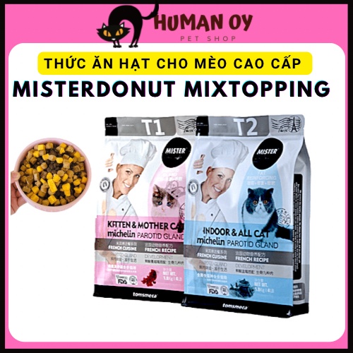 Thức ăn hạt cho mèo cao cấp Mister donut trộn topping kích thích ăn ngon cho mèo gói 1kg