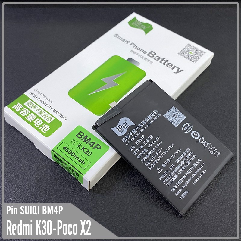 Pin Suiqi Li-ion thay thế cho Xiaomi Redmi K30 / K30 (5G) / Pocophone X2 (BM4P) 4600mAh