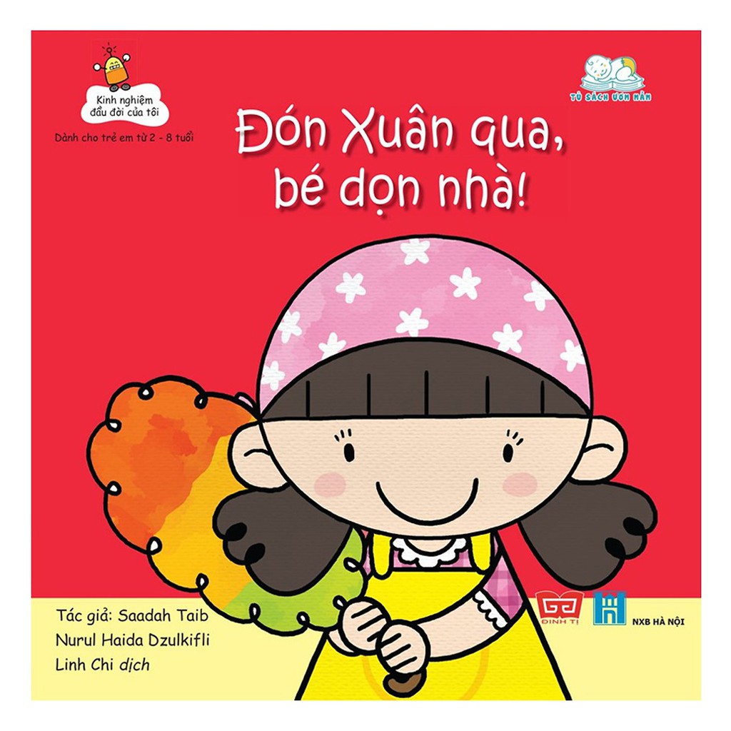 Sách - Kinh nghiệm đầu đời của tôi - Đón Xuân qua, bé dọn nhà | BigBuy360 - bigbuy360.vn