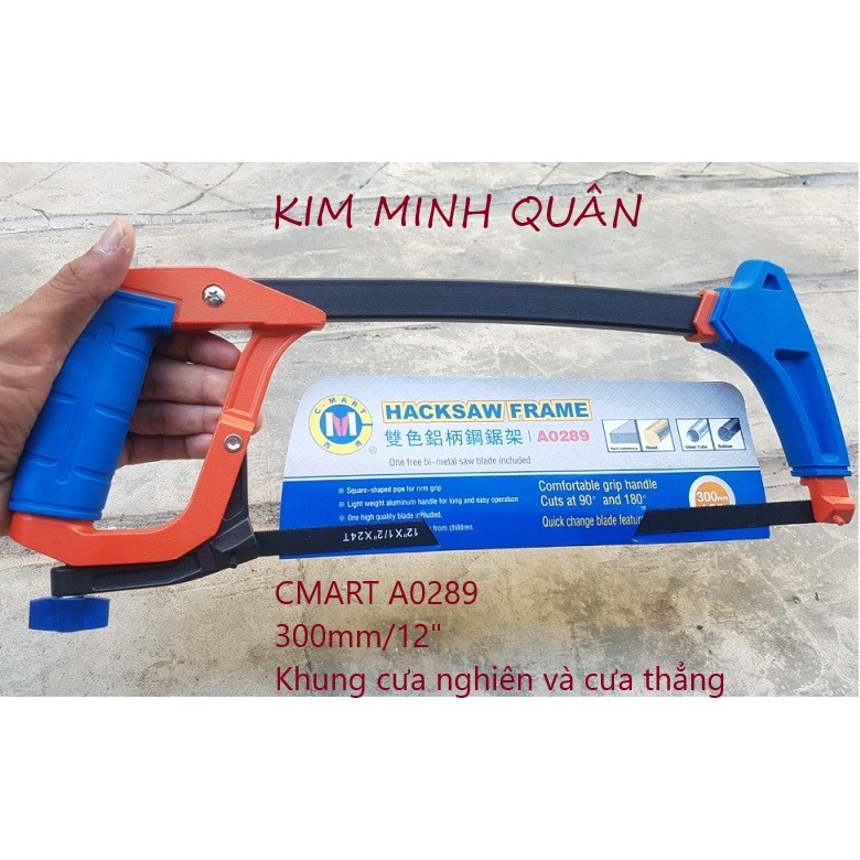 Khung Cưa Sắt , Cưa Nghiên Và Cưa Thẳng 12&quot;/300mm A0289 CMart