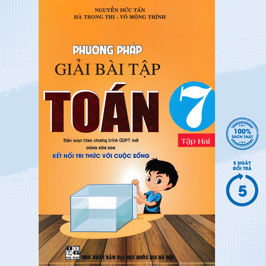 Sách Tham Khảo - Phương Pháp Giải Bài Tập Toán 7 - Tập 2 (Dùng Kèm SGK Kết Nối Tri Thức Với Cuộc Sống) - HA