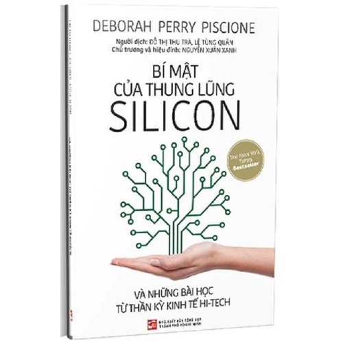 Sách - Bí Mật Của Thung Lũng Silicon Và Những Bài Học Từ Thần Kỳ Kinh Tế Hi-tech