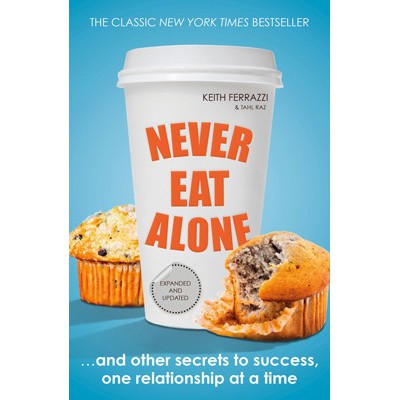 Sách Ngoại văn: Never Eat Alone