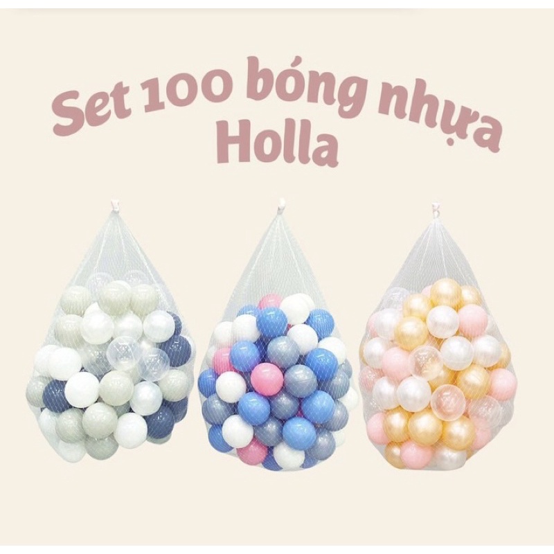 Set 100 Bóng Nhựa Cao Cấp Holla