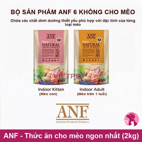 [Mã PET50 giảm 10% - tối đa 50K đơn 250K] [2kg] Thức ăn cho mèo - Hạt hữu cơ ANF Adult/ Kitten 6Free (NK Hàn Quốc)