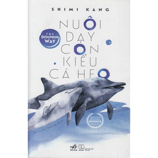 Sách - Nuôi dạy con kiểu cá heo