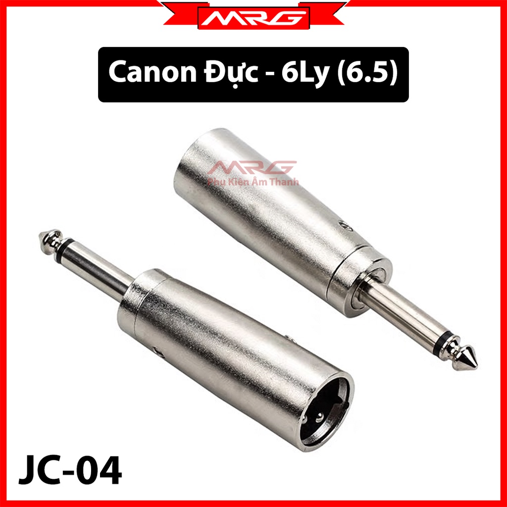 Jack Chuyển Đổi 6 Ly Sang Canon Đực . MrG