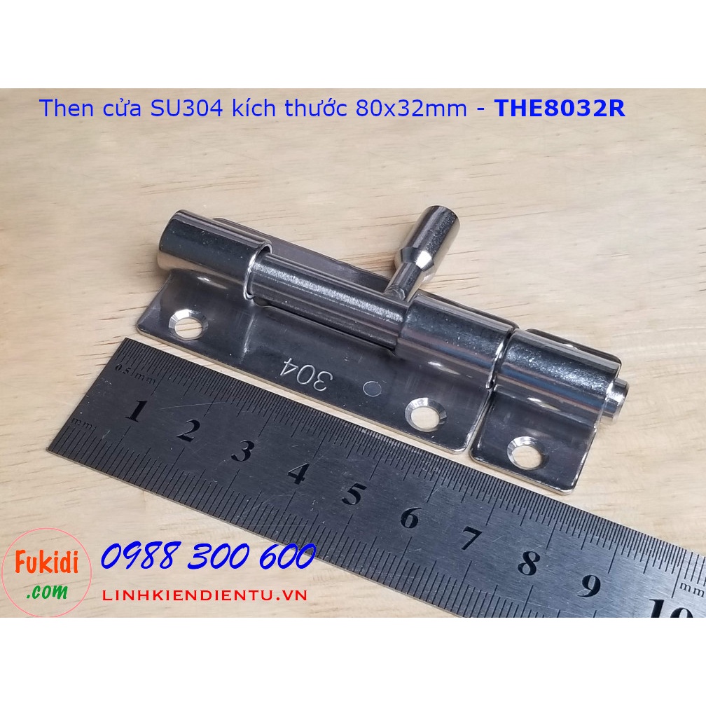 Then cửa inox 304 kích thước 80x32mm trụ tròn - THE8032R