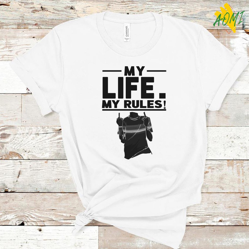 ÁO THUN UNISEX AOMI MY LIFE MY RULES LUẬT CỦA TAO HUMAN TAY NGẮN TAY LỠ NAM NỮ CHẤT VẢI LOẠI MỘT
