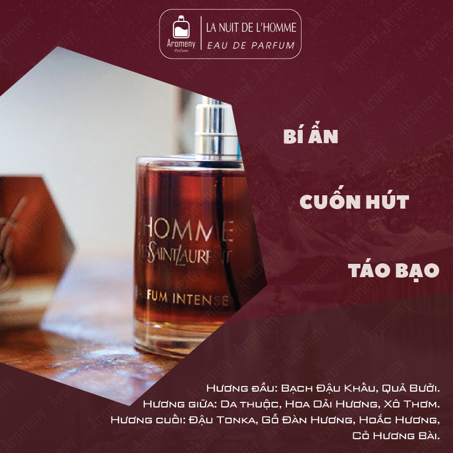 Nước Hoa Nam YSL La Nuit De L'Homme EDP 100ml – Tinh dầu nước hoa mạnh mẽ - nam tính hương gỗ Woody – Aromeny.Parfume