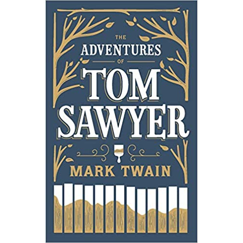 The Adventures of Tom Sawyer
