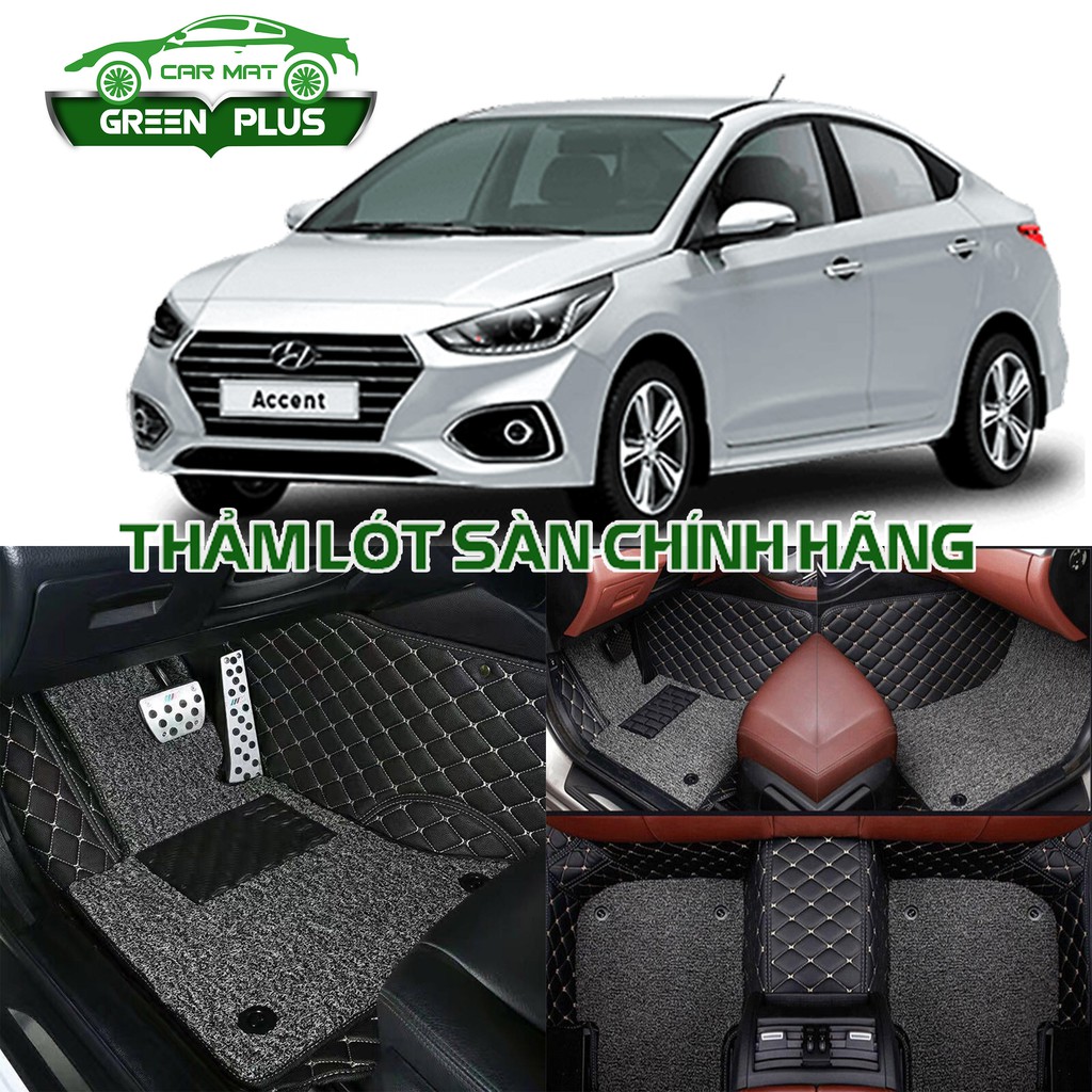 [Da cao cấp Diamond] Thảm lót sàn ô tô 5D,6D Hyundai Accent 2013-2020