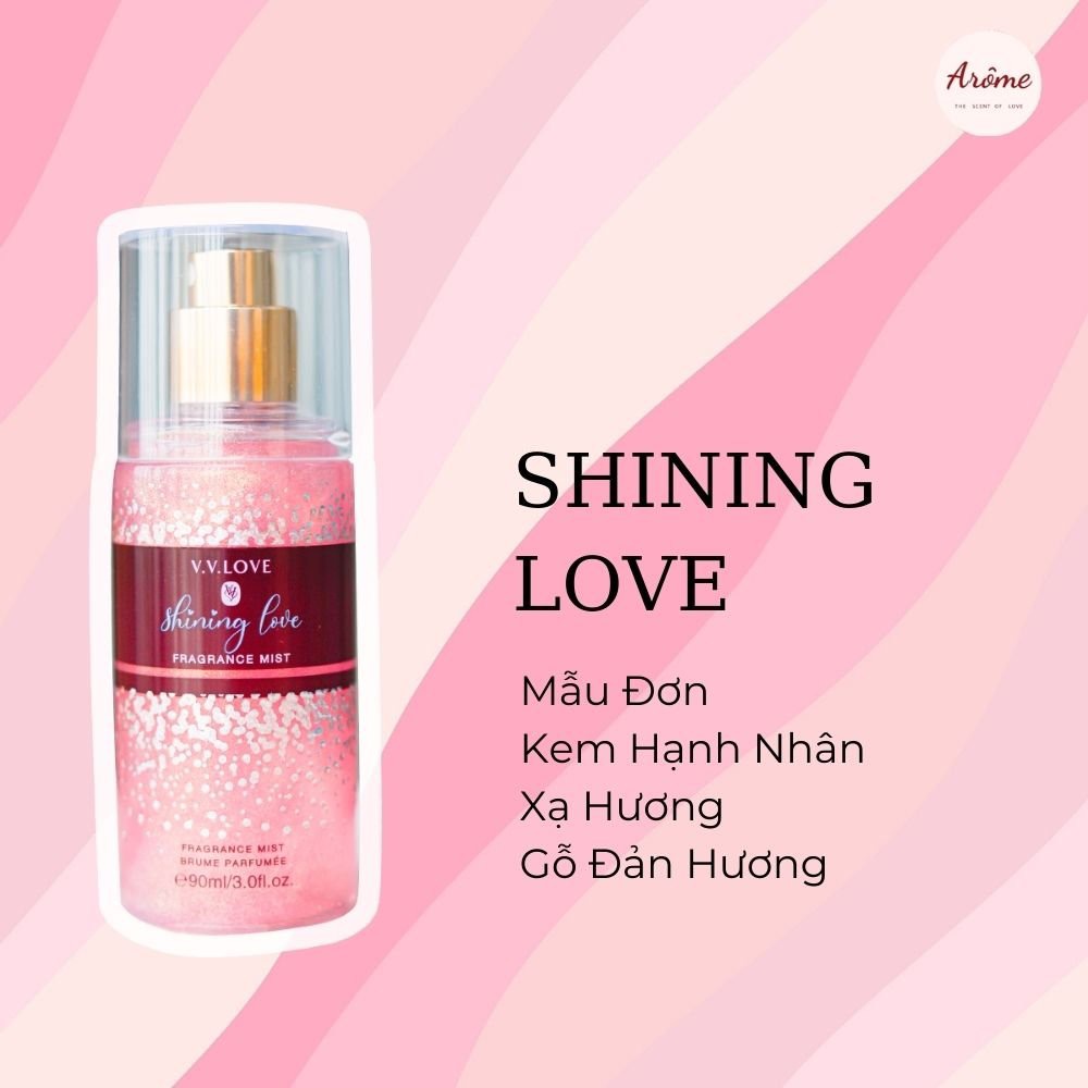 Xịt Thơm Toàn Thân V.V.LOVE Body Mist Có Nhũ Lấp Lánh Hương Nước Hoa Lan Toả, Quyến Rũ - Arôme Store