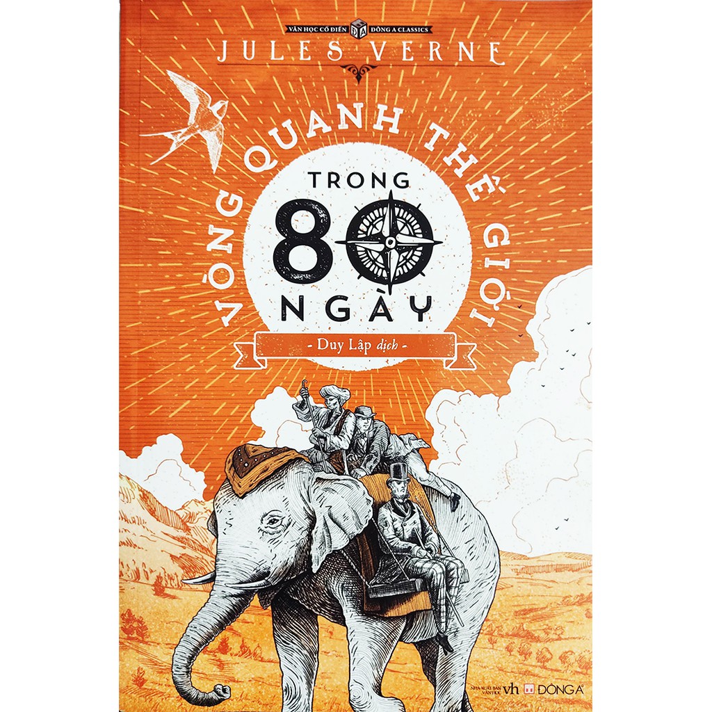 Tiểu thuyết - Vòng Quanh Thế Giới Trong 80 Ngày - Tác giả Jules Verne