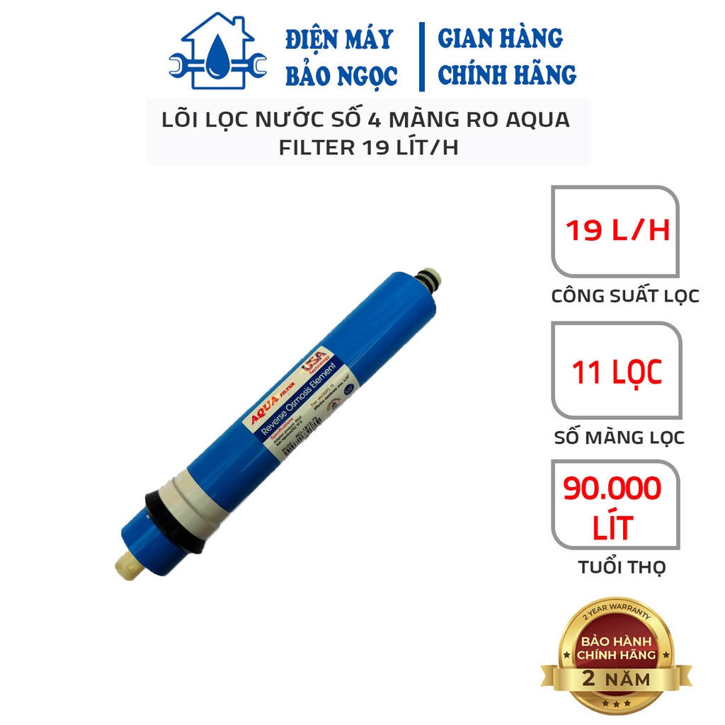 Lõi Lọc Nước Số 4 Màng RO AQUA FILTER 10 Lít/H, Cam Kết Hàng Chính Hãng